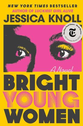 bright-young-women-by-jessica-knoll-bestselling-books-on-amazon-charts