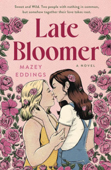 Late-Bloomer-by-author-mazey-eddings-contemporary-romance-novels-new-book-releases-2024