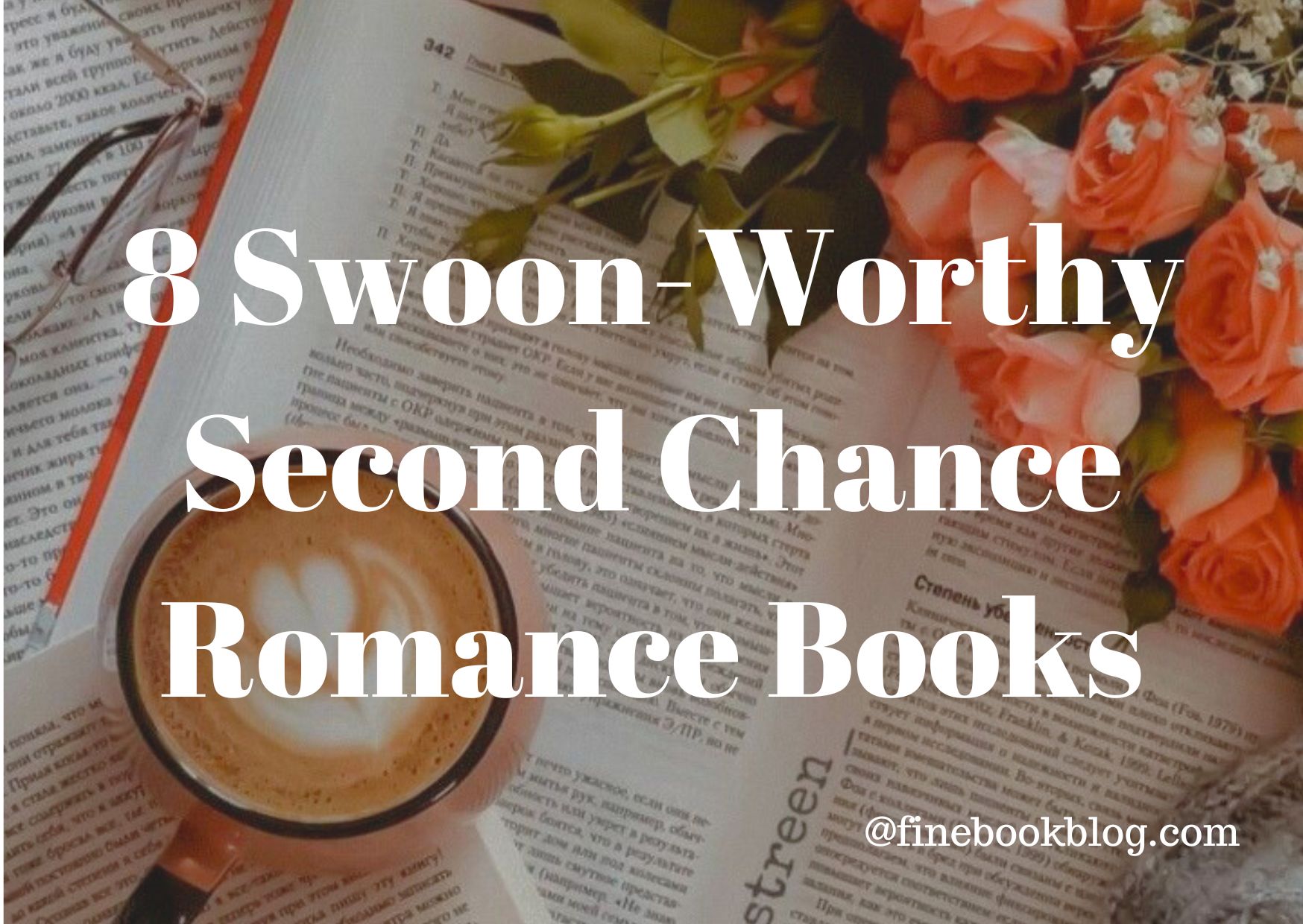 Swoon-worthy-second-chance-romance-books