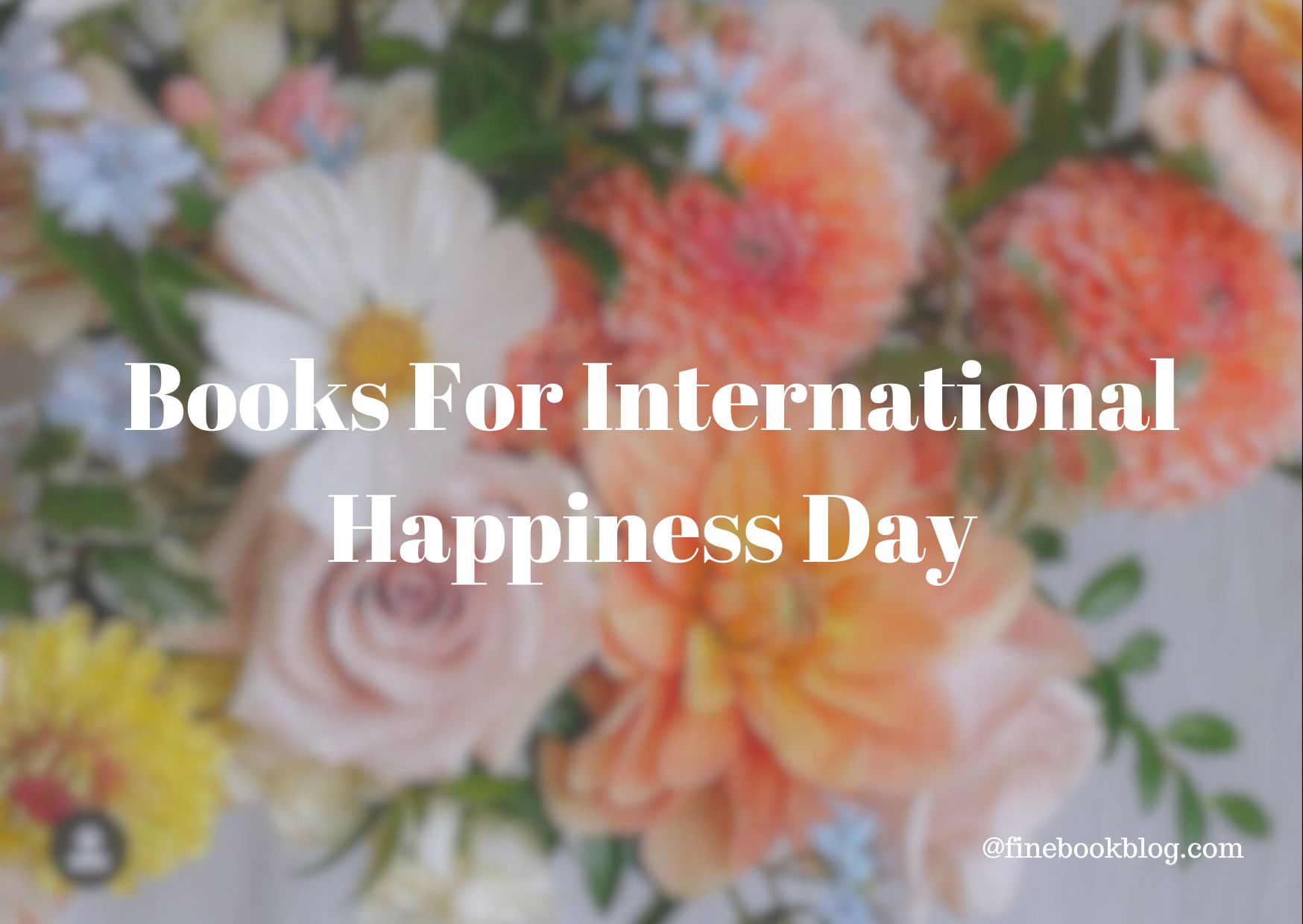 Books-for-international-happiness-day-feel-good