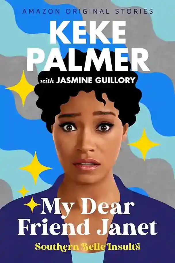 my-dear-friend-janet-by-keke-palmer-amazon-original-short-stories