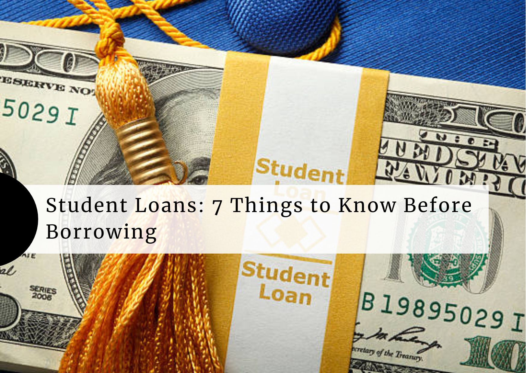 Student-Loans-Things-to-Know-Before-Borrowing