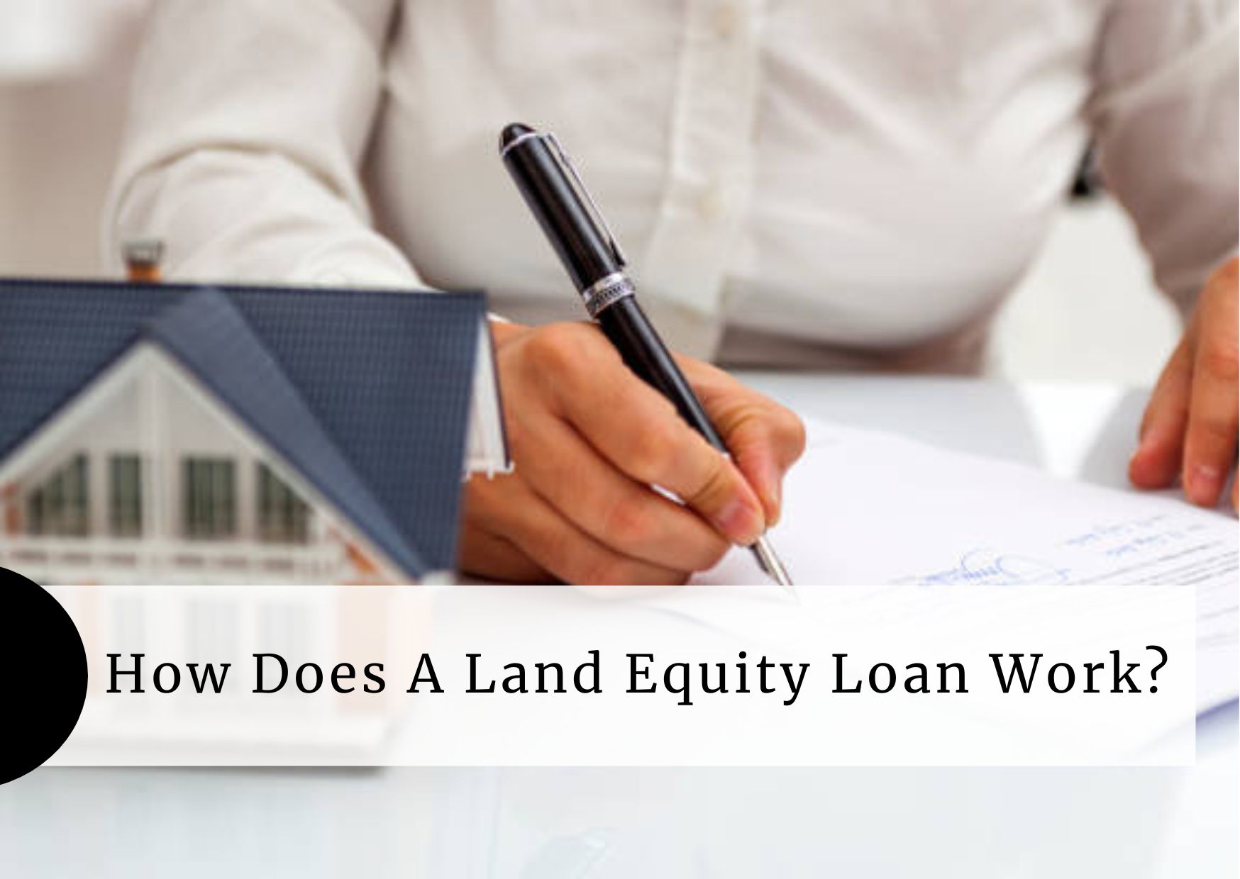 land-equity-loans-what-is-land-equity-loan