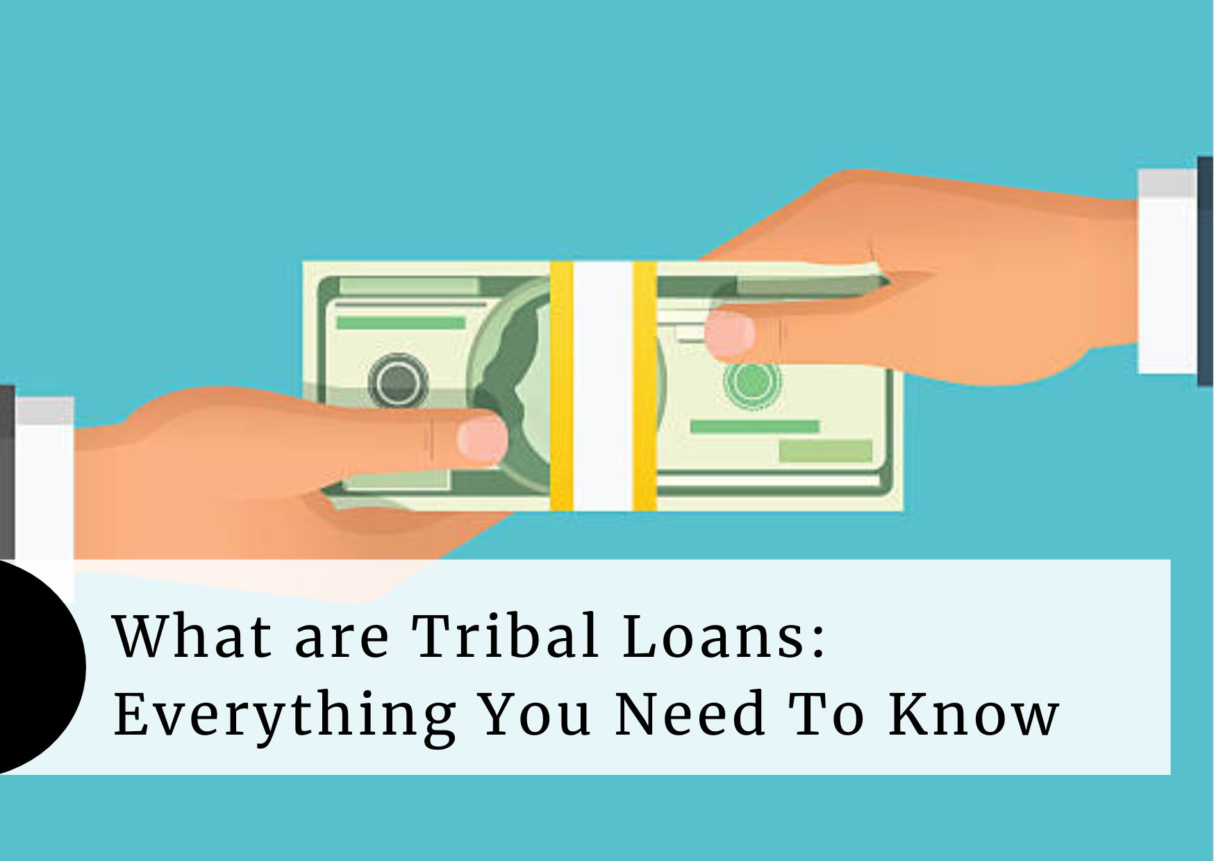 tribal-loans-everything-you-need-to-know